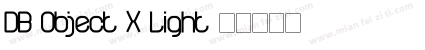 DB Object X Light字体转换